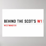 Behind the scot's  Posters