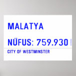 MALATYA  NÜFUS: 759.930  Posters
