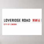 Loveridge Road   Posters