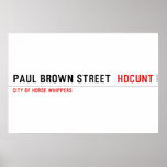 paul brown street   Posters