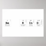 Be Kind  Posters