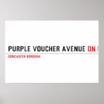 purple voucher avenue  Posters