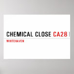 Chemical Close  Posters