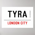 Tyra  Posters