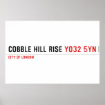 Cobble Hill Rise  Posters