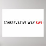 Conservative Way  Posters