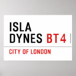 Isla  Dynes  Posters