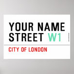 Your Name Street  Posters