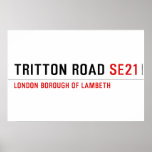 TRITTON ROAD  Posters