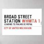 BROAD STREET STATION  Posters