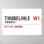 Thubelihle   Posters