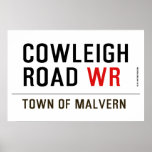 Cowleigh Road  Posters