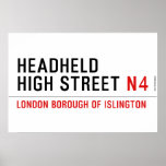 Headheld High Street  Posters