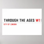 Through the ages  Posters