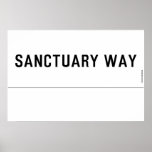 SANCTUARY WAY   Posters