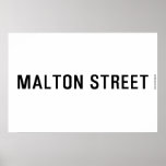 Malton Street  Posters