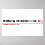 Continuous Improvement Street  Posters