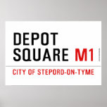 Depot Square  Posters