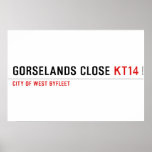 Gorselands Close  Posters