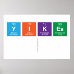 yikes
   Posters