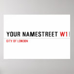 your namestreet  Posters