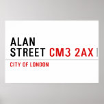 Alan  Street  Posters