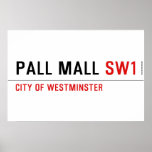 Pall Mall  Posters