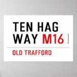 Ten HAG way  Posters