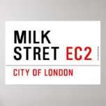 Milk  Stret  Posters
