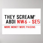 THEY SCREAM'  ABDI  Posters