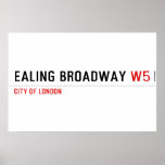 Ealing Broadway  Posters