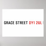 Grace street  Posters