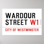 WARDOUR STREET  Posters