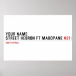Your Name Street HEBRON ft MABOPANE  Posters
