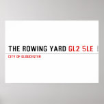 The rowing yard  Posters