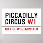 piccadilly circus  Posters