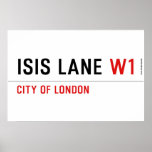 Isis Lane  Posters