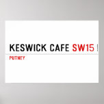 Keswick Cafe  Posters