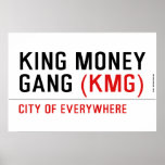 King Money Gang  Posters