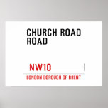 CHURCH ROAD ROAD      Posters