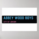 abbey wood boys   Posters