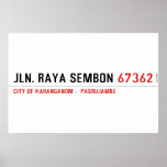Jln. Raya sembon  Posters