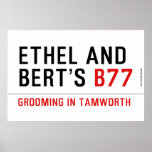 ETHeL and Bert’s  Posters
