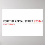 COURT OF APPEAL STREET  Posters
