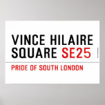 Vince hilaire Square  Posters