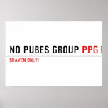 No pubes group  Posters