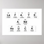 LaFaye
 and
 Houck  Posters