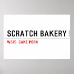 SCRATCH BAKERY  Posters