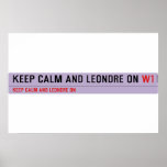 Keep Calm And Leondre On  Posters