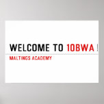 Welcome To  Posters